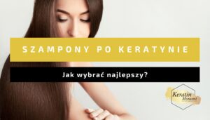 najlepsze szampony po keratynie - ranking