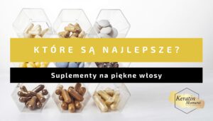 supelementy na piekne wlosy