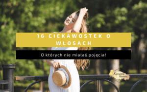 ciekawostki o wlosach