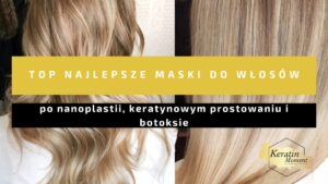 Najlepsze maski do włosów.