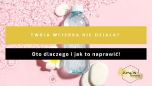 Czy twoja wcierka jest nieskuteczna? Zobacz, jak to zmienić!