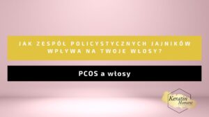 Nadmierne wypadanie włosów może być jednym z pierwszych objawów PCOS