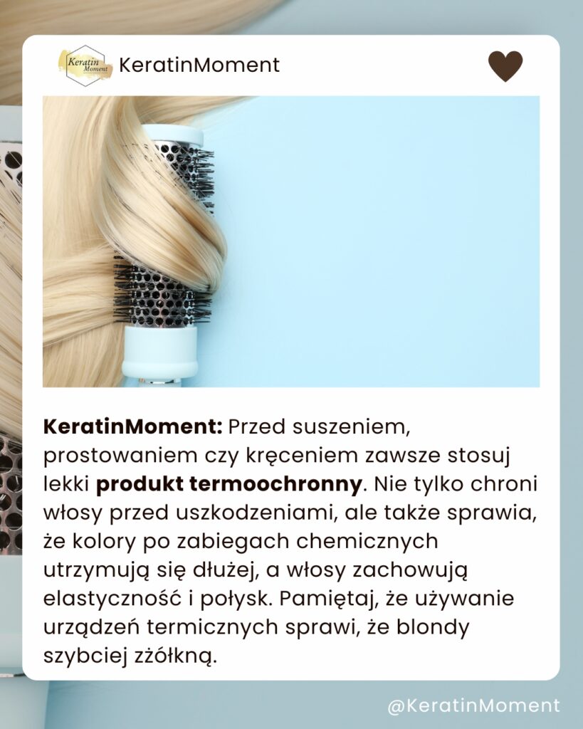 Przed suszeniem prostowaniem czy kreceniem zawsze stosuj lekki produkt termoochronny